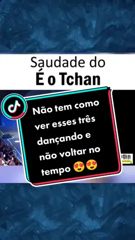 Esse era o trio da minha juventude 😝💃❤️ #eotchan #viral #axe #sheillacarvalho #sheillamello #dancas #dancatiktok #carlaperez #jacare 