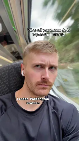 I’m getting off at Trifleton 😤🚂 #uktrains #traintolondon #naptime
