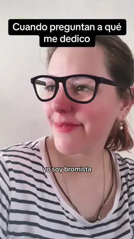 Cuando me preguntan a qué me dedico #profesion #bromista #bromo #procesoquimico #humor #jajaja #aquetededicas 