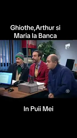 Ghiothe,Arthur ai Maria la banca -In Puii Mei #puiimei #inpuiimei #comic #amuzant #teatru #antena1 #fyp #pentrutine #pentrupaginata #teatru #funnyvideo #viral #romania 