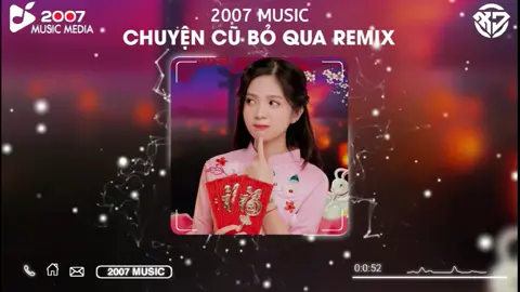 Nhạc Remix Quểy Tết 2024 - Chuyện Cũ Bỏ Qua #2007music #nhachottrend #nhactetremix #nhachaymoingay🎧 #xuhuongtiktok2023☘️🍀♥️ #LearnOnTikTok