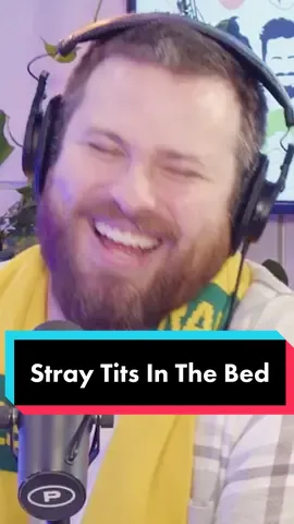 Anyone else been a victim of “stray tits in the bed?” #toniandryanpodcast 