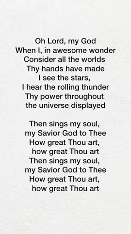 #ohlordmygod #howgreatthouart #gospelmusic #lyrics #gospellyrics #foryourpage #hymns #hymnlyrics #goviral #viralvideotiktok #Godisgood #hymntime 