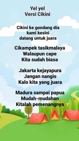 bisa dibuat yel-yel nih versi cikini#yelyelpramuka 