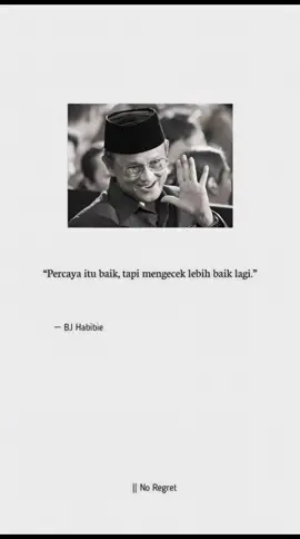 #bjhabibie #quotes #katakata #fyp #foryou #foryoupage #xyzbca 