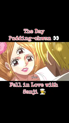 Throw 🔙 The Day Pudding-chwan 👀 Fell in Love with Sanji 👨‍🍳 #onepiece #fypシ゚viral #fyp #fypシ #onepiecefan #onepieceanime #sanjionepiece #puddingonepiece 
