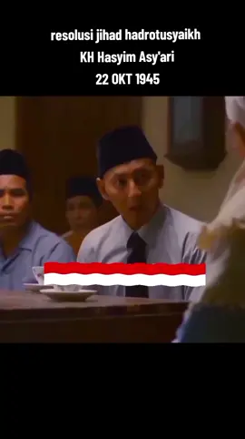 resolusi jihad hadrotusyaikh KH Hasyim Asy'ari #fyp #fypシ  #nahdlatululama  #khhasyimasyari #nkrihargamati #hutri77 #indonesia #jaya 
