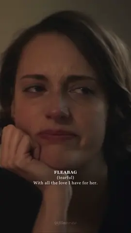 fleabag (2016) - a quote that TOUCHED my soul.  #fleabag #fleabagedit #fleabagtok #quotes #grief #jetelaisseraidesmots #phoebewallerbridge #fyp