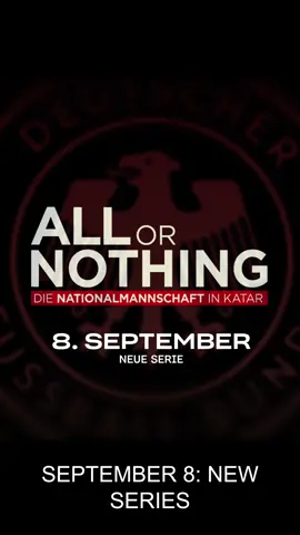 Official Trailer: All or Nothing: The National Team in Qatar A unique insight into the Germany football team during a major tournament… Coming exclusively to Prime Video on 8 September 📺 #allornothing #amazon #germany #football #german 