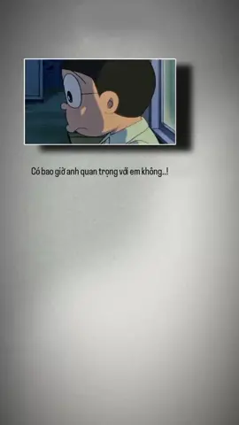 Có bao giờ anh quan trọng với em không..!😥#Love #tinhyeu #trending #xh #stttinhyeu #captinhyeu 