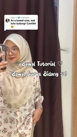 Replying to @🦋 nah tutorial bawal untuk korang! Sorry lambat buat 😭 siapa yang nak beli bawal cotton macam i pakai tu, boleh tekan beg kuning kat bawah tu tau! Thankyou yang dah request & tunggu i buat tutorial ni hehe  <3 #fyp #tutorialbawal #tutorialbawalbidang50 