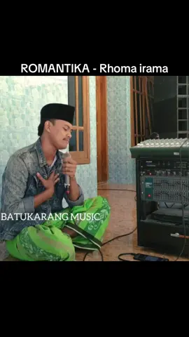 Lagu ROMANTIKA Voc. M.Halili bersama Batukarang Musik. #fypシ #romantikarhomairama #romantika #rhomairama 