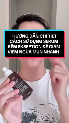 Hướng dẫn chi tiết cách dùng serum Kẽm Zinc PCA Ekseption để làm sao kháng viêm hiệu quả và giảm mụn thành công trong thời gian nhanh nhấttttt :)) Giá e này công nhận hơi chát nhưng lưu ý là e nó 75ML nha các bác ơi chưa kể săn sale trong live thì xuống đầu 8xx x tiểu học còn đc tặng thêm quà, thì thật sự zá rổ như này siêu ổn luôn ấy #skincaredungcach #skincareroutine #BeautyTok #reviewlamdep 