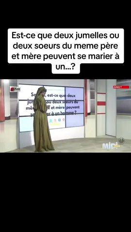 Est-ce que deux jumelles ou deux soeurs du meme père et mère peuvent se marier à un...? @Pape Cheikh Diallo @Oustaz modou fall 