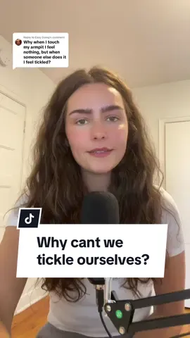 Replying to @Easy Going #greenscreen why cant we tickle ourselves? #neuroscience #sciencetok 