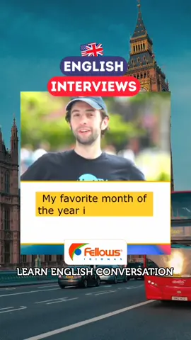 What's your favorite month of the year? DIÁLOGO em INGLÊS. #dialogosemingles #inglesnotiktok #englishinterviews #fellowsidiomas #practiceenglish #listeningskills #learnenglishontiktok 