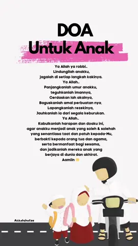 Doa untuk anak 🤲 #doa #doaanak #doaanaksoleh #doaanaksholehdansholeha #doaanaksoleha #doauntukanak #doauntukanakku #doa untuk anak ku. #jomdoa 