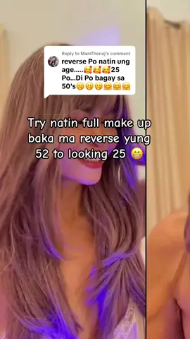 Replying to @MamThenaj nag effort ako ng make up dyan and nag wig ako para achieve ang looking 25 charrr 😁 #over50woman #lookingyoung #lookingyoungchallenge 