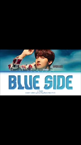 Blue Side - Jhope BTS #jhope  #junghoseok #bangtan #bts_official_bighit #ot7 #btsarmy #foryoubts #bangtansonyeondan방탄소년단 #bangtanboys방탄소년단 #bts #army #fypbts #btsarmyforever #btsarmy #fypbtsedit #fypage #apobangpo💜 #fypシ #armyborahae #yanajamal13 