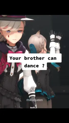 When your brother is supporting your tiktok video dance 😺 #fyp #GenshinImpact #genshinimpact40 #lyney #lynette #mmd #fontaine #freminet 