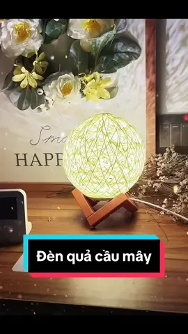 Đèn ngủ quả cầu mây #denled #dendecor #fypシ #quàtặng #xuhuong #decor #dencaumay #denngu #denngucaumay #denban 