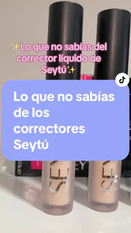 Si buscas un corrector de buena calidad, larga duración y con ingredientes naturales, te recomiendo estos de Seytú! #seytu #corrector #correctormaquillaje #ojeras #maquillajedeojos #correctordeojeras❤️ #apruebadeagua 