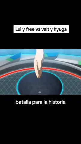 la mejor batalla de la historia | #beybladeburst #beyblade #luishirosagi #freedelahoya #valtaoi #hyugahiashi #fyp 