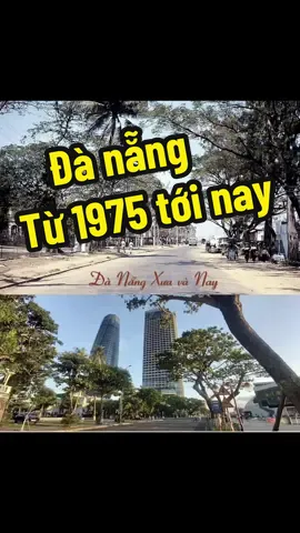 Câu Chuyện về Tp Biển Đà Nẵng xinh đẹp từ những ngày thành lập #chimapbannha #danangcity #danang1975 