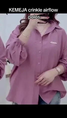 KEMEJA crinkle airflow polos atasan kemeja wanita blouse crinkle Turun harga menjadi Rp40.000!#cringkle  #kemejawanita  #blousekringkle  #fyp 
