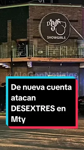 Atacan centro nocturno en #Monterrey ‼️ #Noticias #Monterrey #NuevoLeón #viral #foryou #parati #fyp #desextres #table #mty #NL 