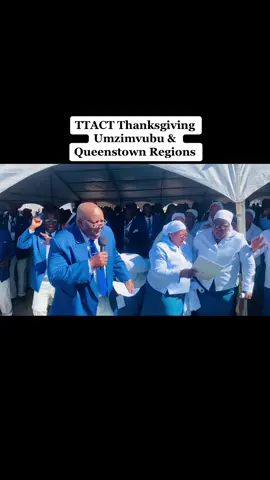TTACT 2023 Thanksgiving EC Umzimvubu and Queenstown regions.@Mount Alyff