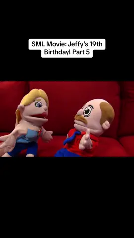 SML Movie: Jeffy's 19th Birthday! Part 5 #sml #smiclips #puppets #smibestmoments #fypviraltiktok #fypviralvideo #puppet #fypagetiktok #SMLBestMoments #poobysmi #smledits #SMLFunnyMoments #dontletthisflop #chefppsml #smisadmomments #childhoodnostalgia #smlbowserjr #funnymemes #cartoonsforkids #edit #smljeffy #sml_team🌹 