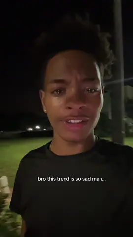 this trend so sad man. #relatable #sad #real 