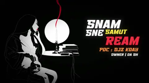 Djz kday - ស្នាមស្នេហ៍សមុទ្ររាម ❤️‍🩹 #Da_Twenty1 #fyp #CapCut #thankforthesupport 
