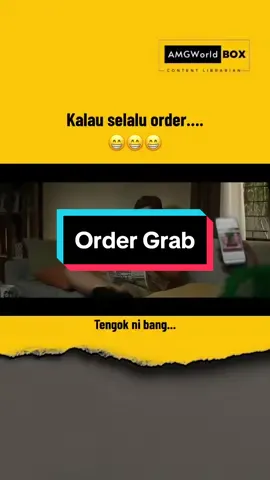 Aku dah selalu order Grab ni 🤔 #amgworldbox #contentlibrary #contentideas #contentcreators #iklanlawak #funnyads #iklanfilipina 