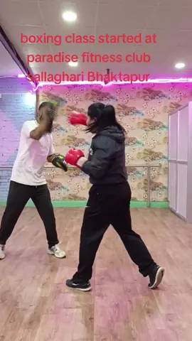 #paradisefitnessclub #boxing #bhaktapur #sallaghari #Fitness #aerobicclass  📞9867090038 