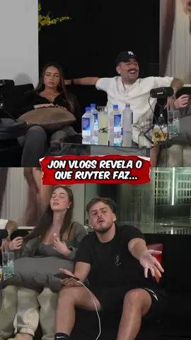 jon vlogs revela o que ruyter faz da vida @jonvlogs #jonvlogs #ruyter #ruyterpoubel #viral #clips #clipsdetwitch #resenha #meme #amizade #vivendo