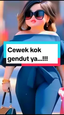 Cewek kok gendut ya...!!! #foryourpage #fyp #animasikartunlucu #luculucuanaja #janganlupabahagia #kartunanimasi 
