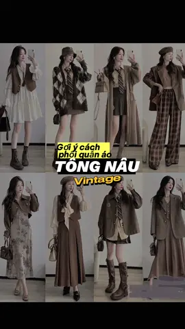 Phối quần áo theo phong cách cổ điển thanh lịch với tông nâu kem #fashion #thoitrang #vintage #mixandmatch #girlfashion #tinhbandieuki #trend #psycho #thoitrangdaopho #dalat #hottrending #tiktoktrend #xuhuong #CapCut
