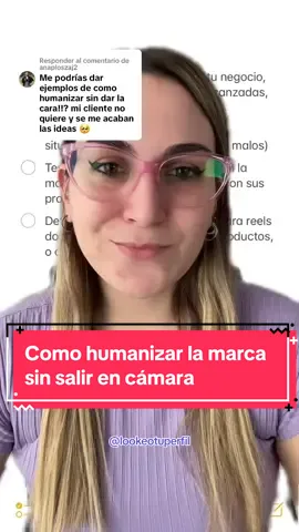 Respuesta a @anaploszaj2 como humanizar la marca sin salir en cámara #emprendedoras #communitymanager #emprendedores #marketingdigital #communitymanagerargentina 