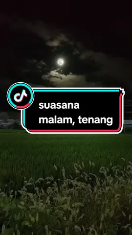 Suasana malam di perkampungan,, rasa tenang, nyaman, angin sepoi sepoi, bulan yang terang,, ada tak yang rindu suasana macam ni???  #scenery  #aesthetic  #cure  #longervideos 