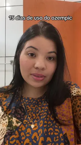 15 dias usando ozempic(meus resultados,efeitos colaterais e mais)