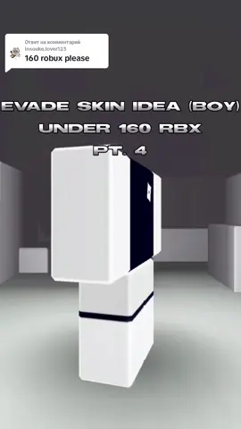 Ответ пользователю @insouke.lover123 Evade skin idea (boy) !!160 rbx!!💌 #roblox #skin #robloxfyp #robloxskinidea #fyp #evade #evaderoblox #evadeavatar #evadeavataridea   #robloxavatar #boyrobloxfits #seklortie #avatar160robux 