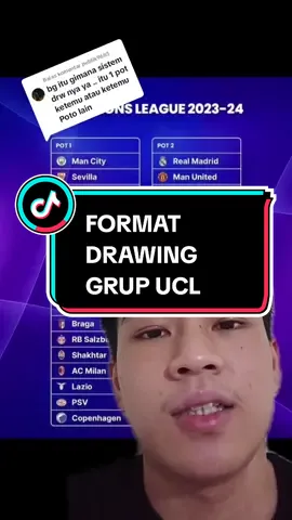 Membalas @publik9685 Ketentuan Drawing fase grup Ucl