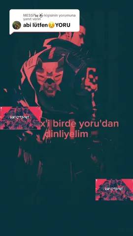 @MESSİ🐐⚽ adlı kullanıcıya cevap veriliyor #Valorant #valoranttürkçe #valoranttüriye #valorantclipz #yoru 