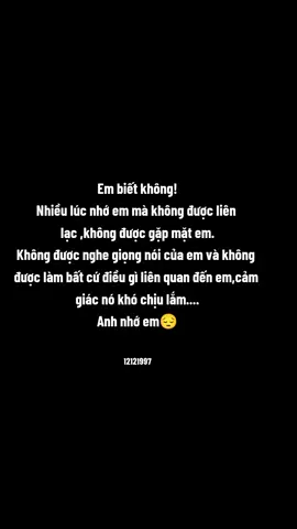 Anh nhớ em lắm😔 #sttbuontamtrang #xuhuongtiktok #xh #fypシ #sad #stthaymoingay