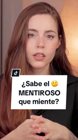 ¿Sabe el MENTIROSO que miente? ¿Por qué el MITÓMANO se cree sus propias mentiras? #parati #fyp #manipulacion #psicologia #mitomana #mitomano #mentiras #personastoxicas 