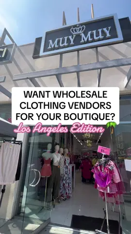 Want wholesale clothing vendors to start your own boutique? Check out Muy Muy in Los Angeles! #vendors #vendorlist #wholesalevendors #boutique #SmallBusiness #smallbusinesscheck  