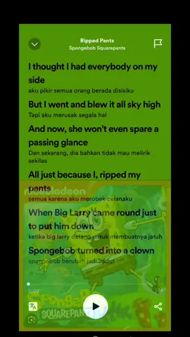 Lirik Terjemahan Rappid Pants - SpongeBob SquarePants #lirikterjemahan #spotifylirics_ #musixmatch #spongebobsquarepants #videostory #arizmaharaj #fypシ #fyp #yukyukfyp #xyzbca #medantiktok #ceritakita🤟 #rappidpants 
