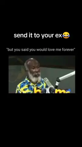 but you said you will love me forever 😂😂 #SAMA28 #goviral #fypシ゚viral  #ex